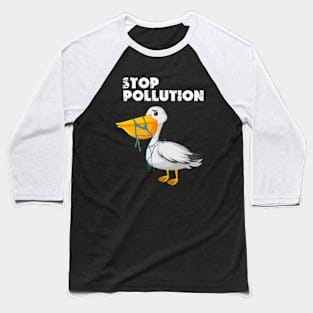 stop pollution Baseball T-Shirt